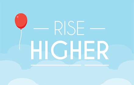 rise higher